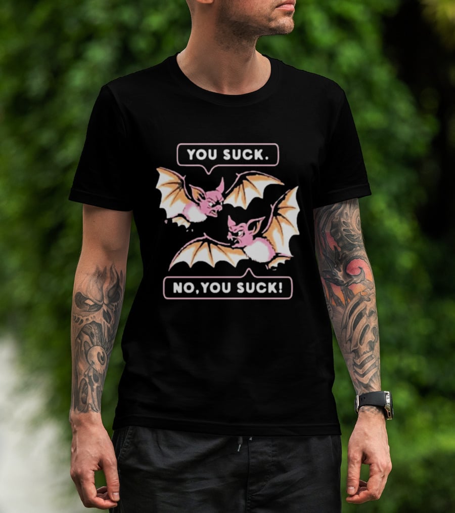 You Suck No You Suck Bats Sarcastic Halloween T-Shirt