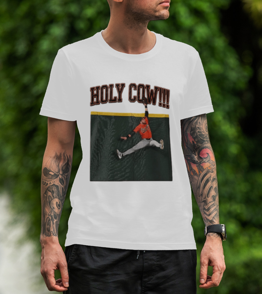 Holy Cow Colton Cowser Baltimore Orioles Catch 2026 T-Shirt