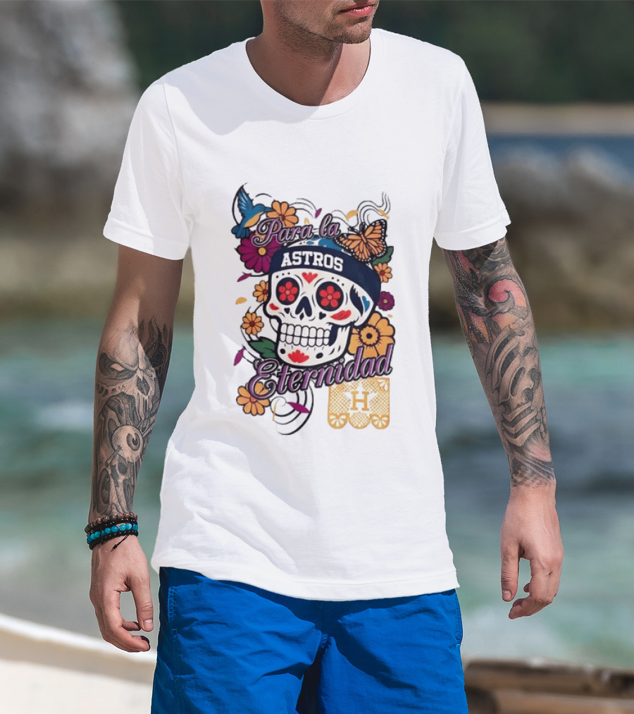 Houston Astros Para La Eternidad Sugar Skull Día De Los Muertos T-Shirt