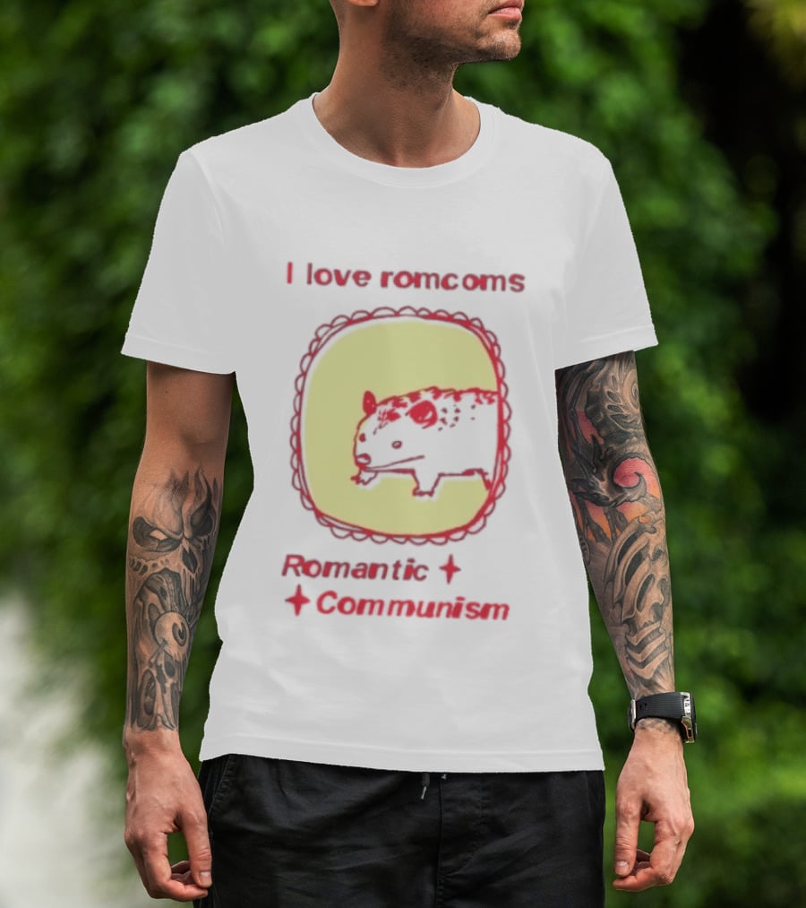 Opossum I Love Romcoms Romantic Communism T-Shirt