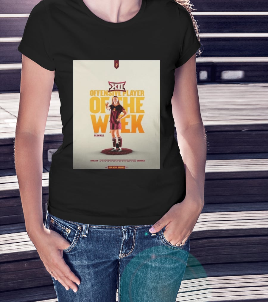 Big 12 Offensive Player Of The Week Kierra Blundell Sun Devil Soccer T-Shirt