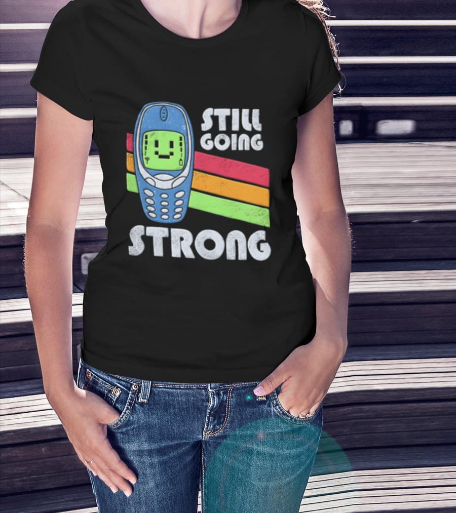 Still Going Strong Retro Mobile Phone Green Screen Vintage Vibes T-Shirt