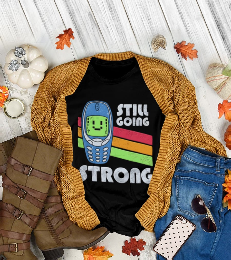 Still Going Strong Retro Mobile Phone Green Screen Vintage Vibes T-Shirt