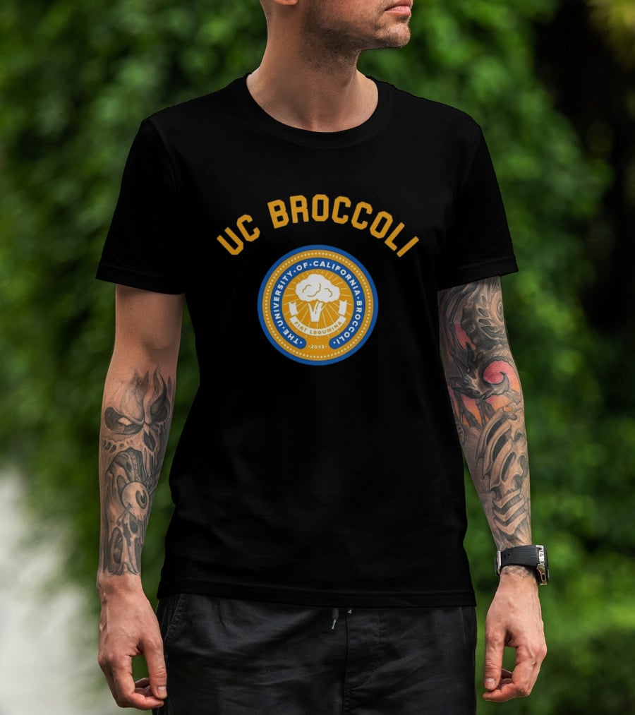 UC Broccoli The University Of California Broccoli Fiat Legumina 2013 Seal T-Shirt