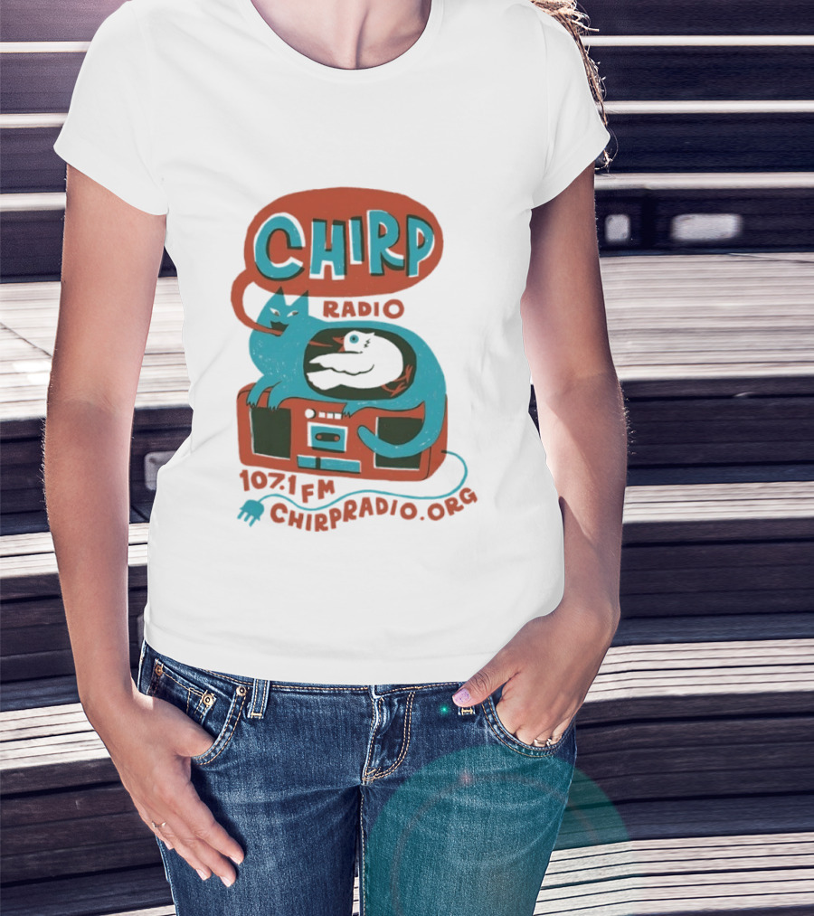 CHIRP Radio 107.1 FM Chicago Cat And Bird CHIRPRADIO.ORG T-Shirt