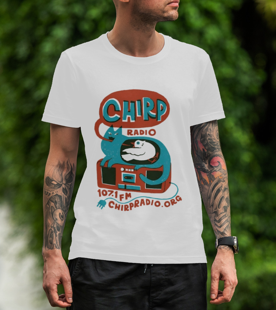 CHIRP Radio 107.1 FM Chicago Cat And Bird CHIRPRADIO.ORG T-Shirt