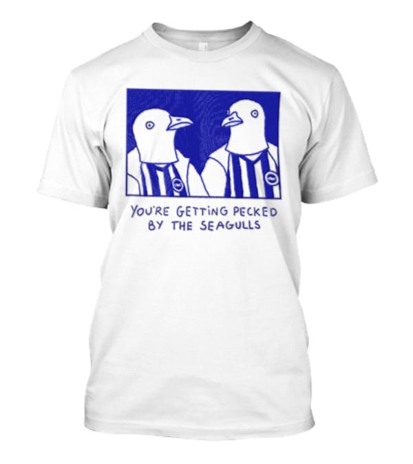 You're Getting Pecked By The Seagulls Striped Seagull T-Shirt