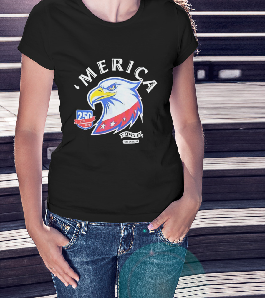 Merica 250th Anniversary 1776 2026 Walther Fort Smith AR Eagle T-Shirt