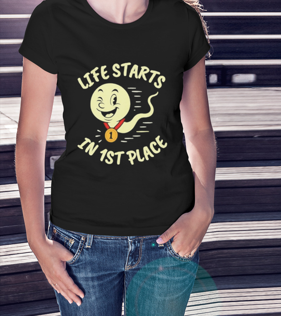 Life Starts In 1st Place Winking Medal Winning Smile T-Shirt