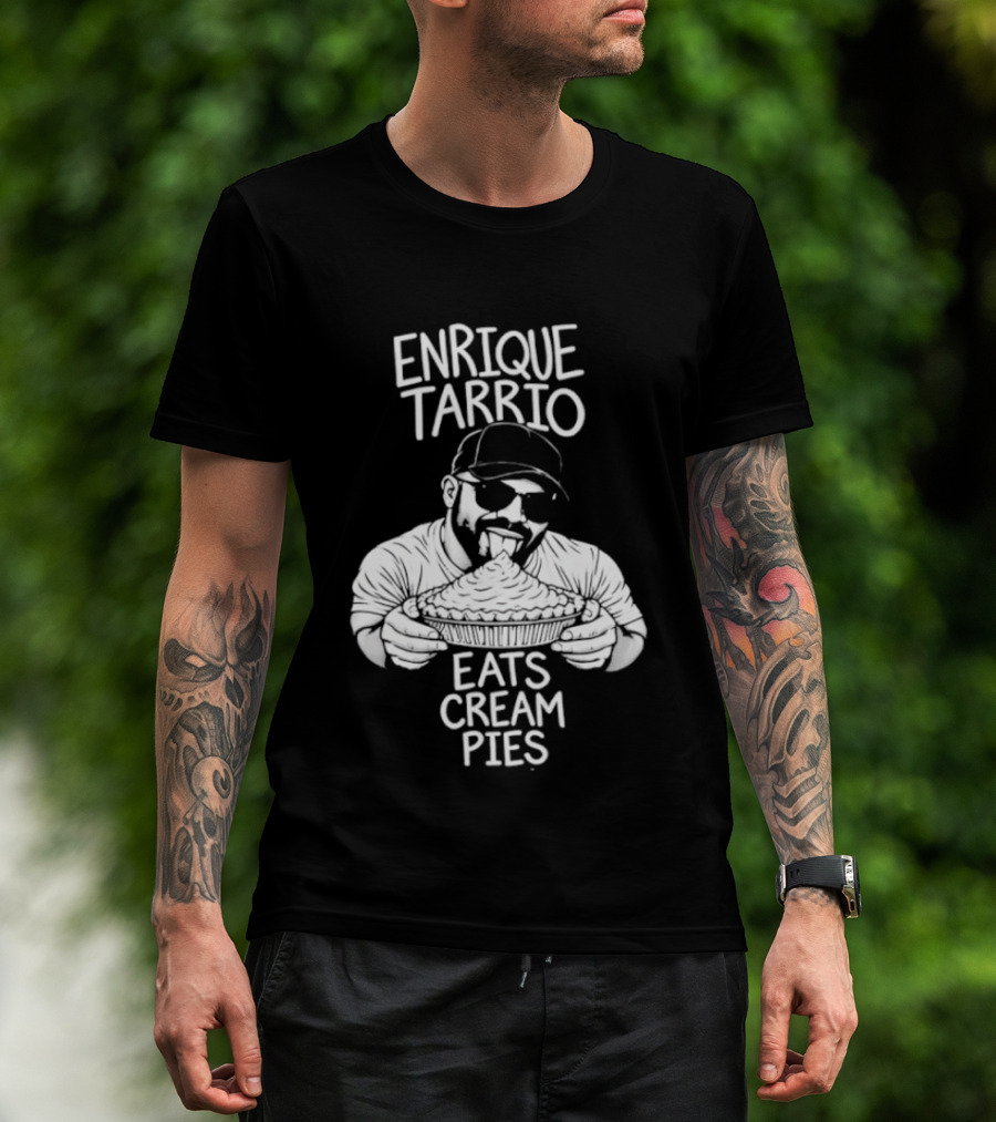 Enrique Tarrio Eats Cream Pies Satire T-Shirt
