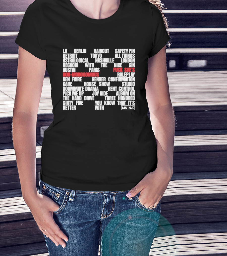 Muna Non Monogamous Indie Pop Music Lyrics Exploration T-Shirt
