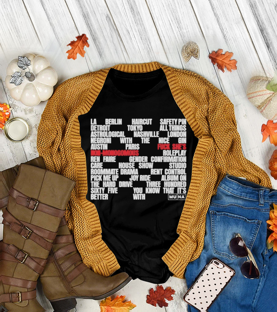 Muna Non Monogamous Indie Pop Music Lyrics Exploration T-Shirt