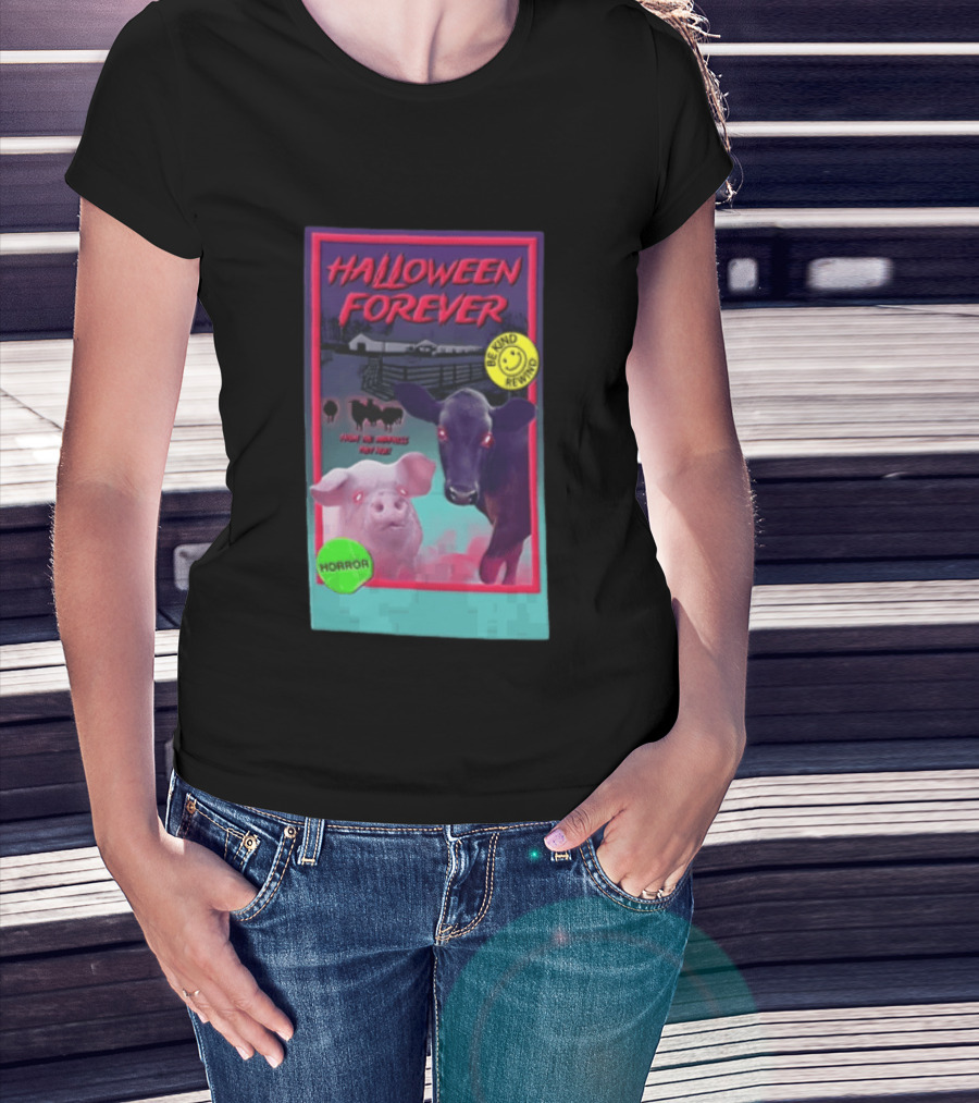 Halloween Forever Be Kind Rewind Horror From The Darkness They Rise T-Shirt