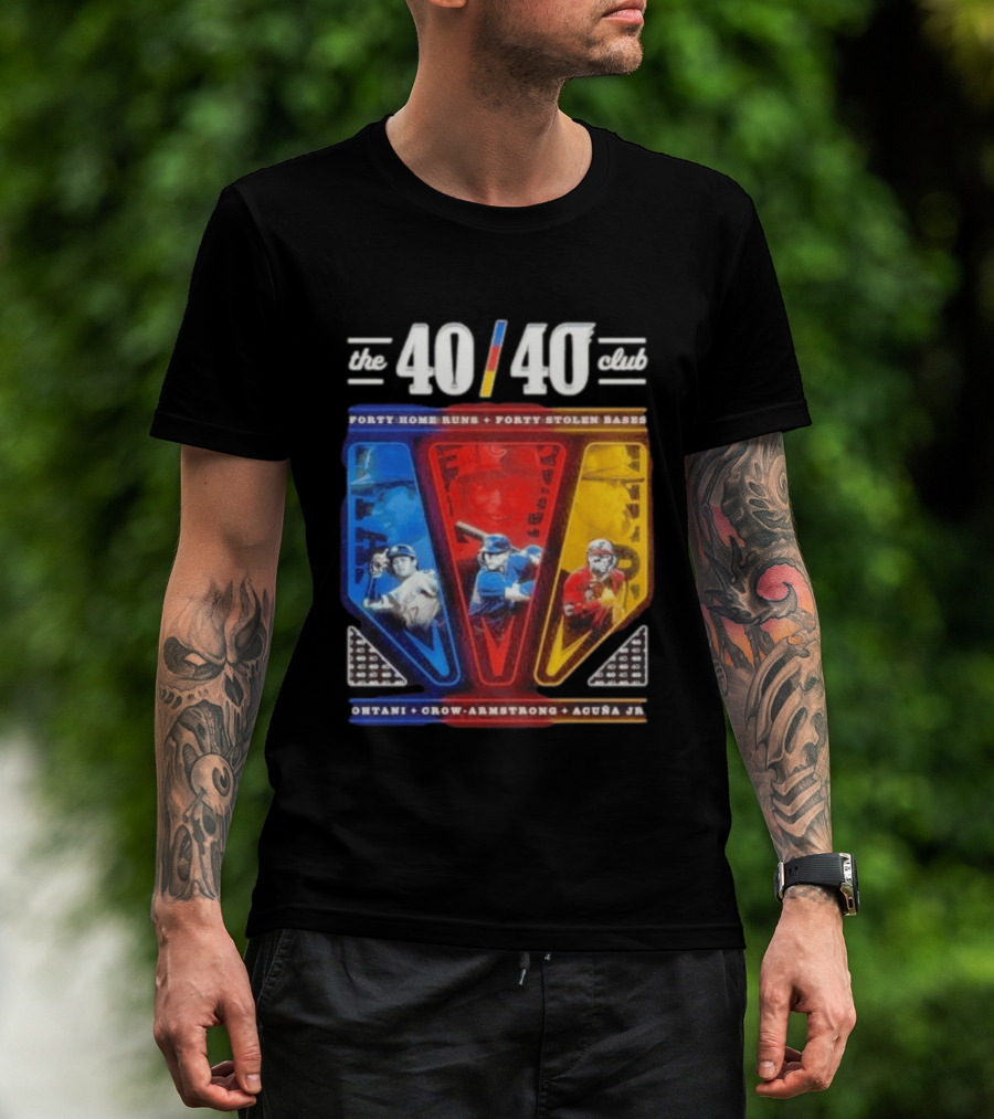 The 40 40 Club Forty Home Runs Forty Stolen Bases Ohtani Crow Armstrong Acuña Jr T-Shirt