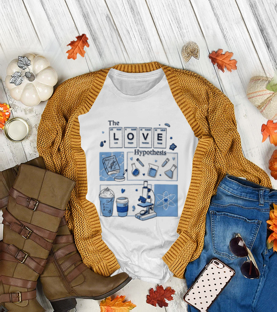 The Love Hypothesis Periodic Table Science Equipment Microscope Biology Book Chemistry T-Shirt