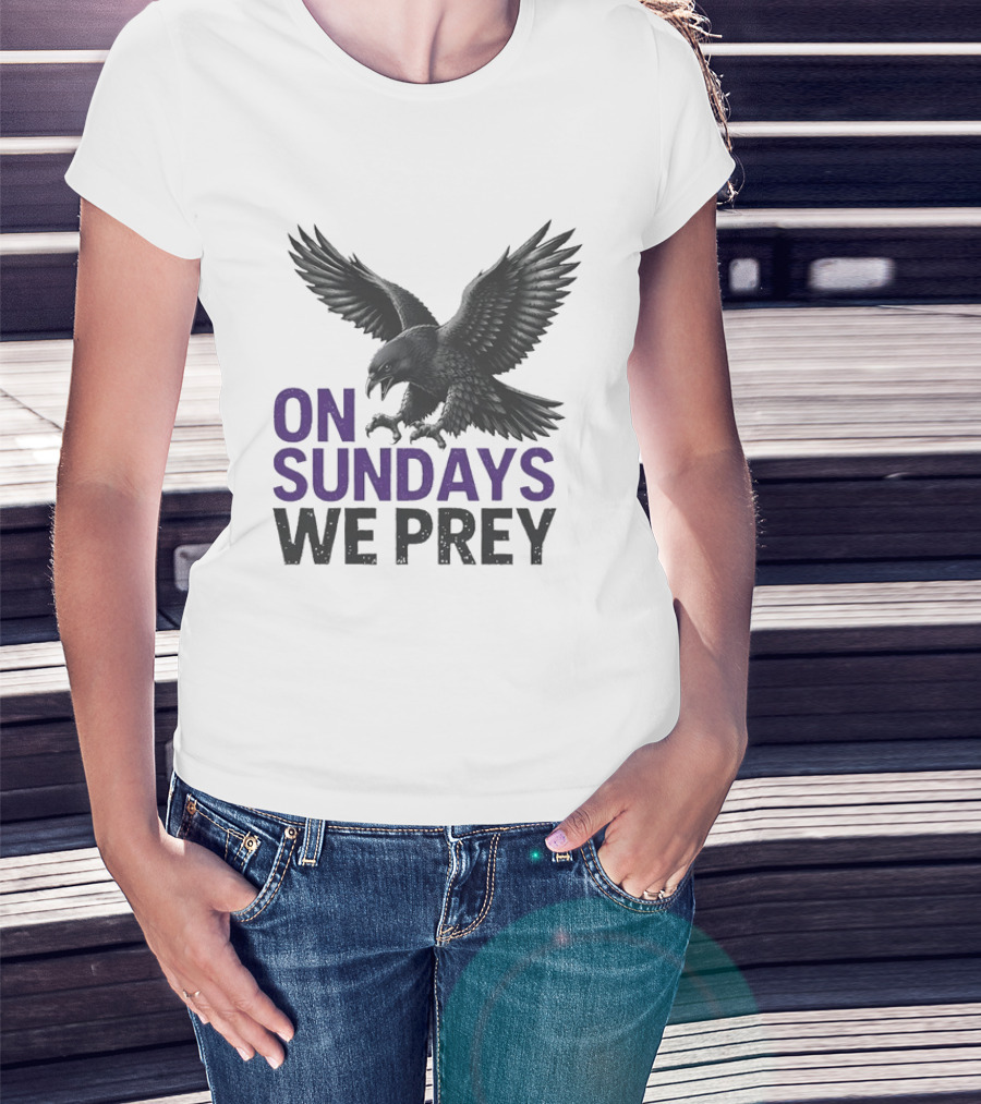 On Sundays We Prey Baltimore Ravens Football Fan T-Shirt