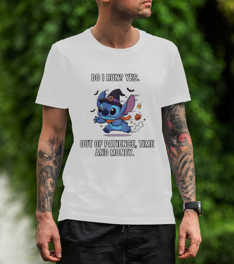 Stitch Witch Do I Run Yes Out Of Patience Time And Money Halloween T-Shirt