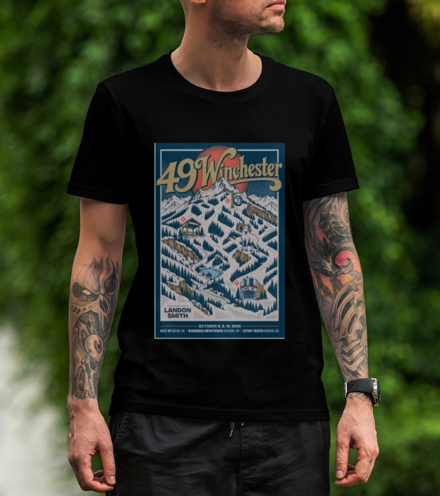 49 Winchester October 8 9 10 2026 Landon Smith Belly Up Aspen Mishawaka Amphitheatre Gothic Theatre Denver T-Shirt