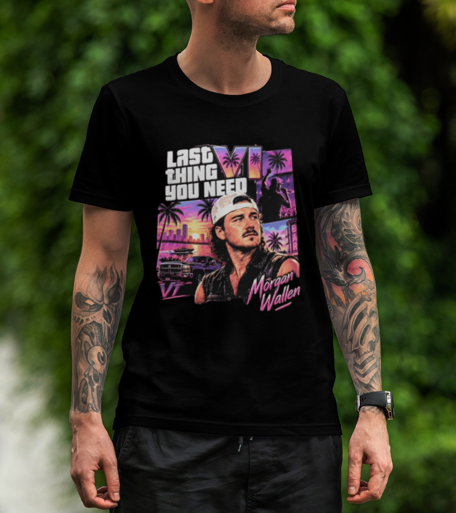 Morgan Wallen Last Thing You Need Miami Vice T-Shirt