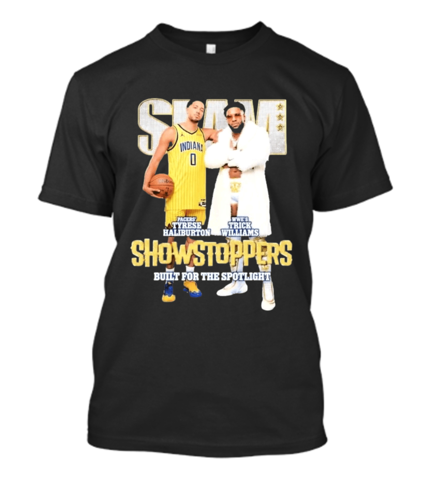 Slam Pacers Tyrese Haliburton WWE Trick Williams Showstoppers Built For The Spotlight T-Shirt
