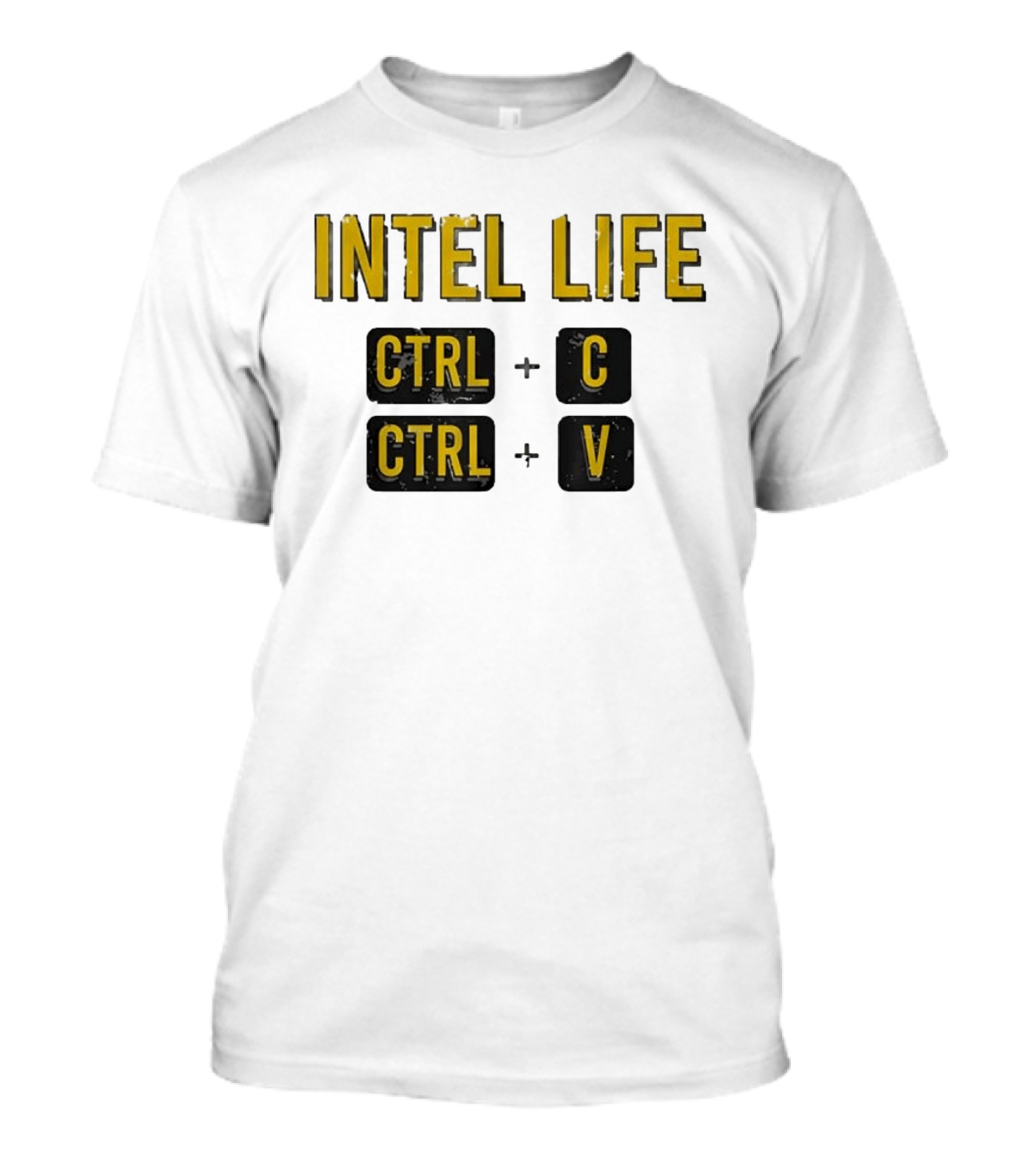 Intel Life Ctrl C Ctrl V T-Shirt