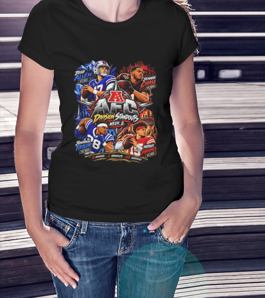 AFC Division Standouts Week 2 Josh Allen Ja'Marr Chase Jonathan Taylor Patrick Mahomes T-Shirt