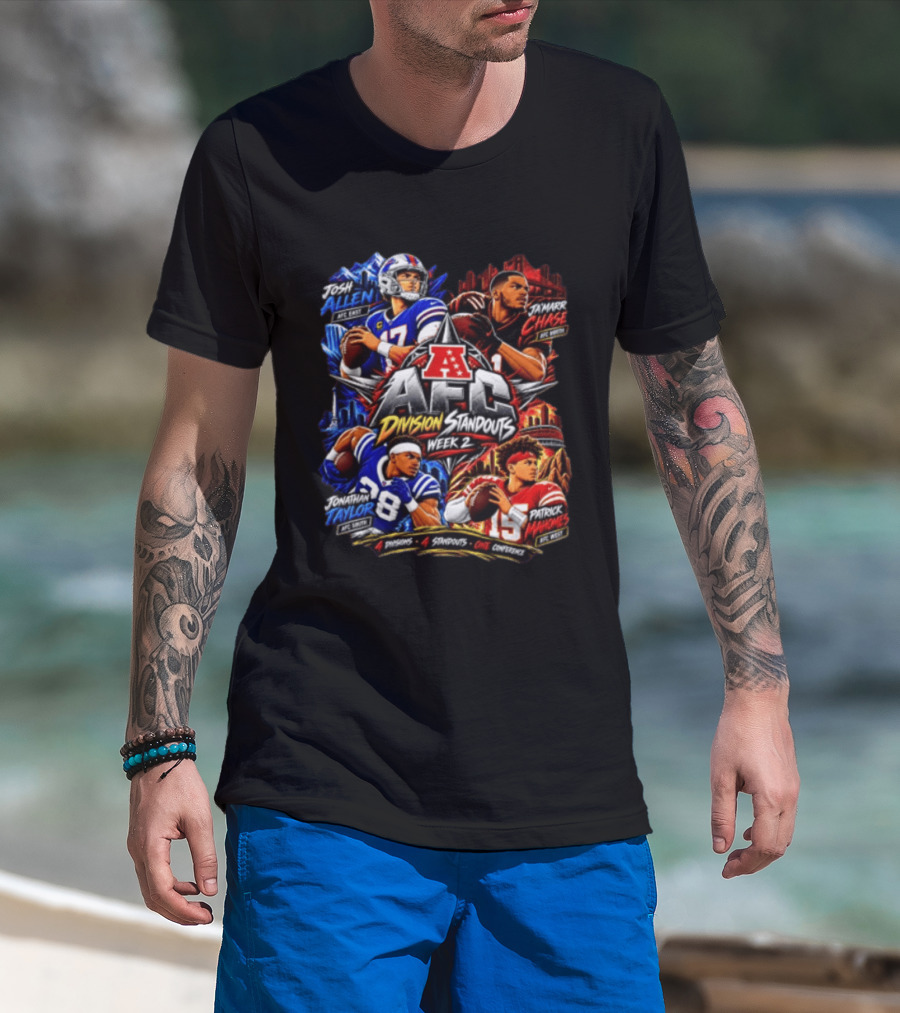 AFC Division Standouts Week 2 Josh Allen Ja'Marr Chase Jonathan Taylor Patrick Mahomes T-Shirt