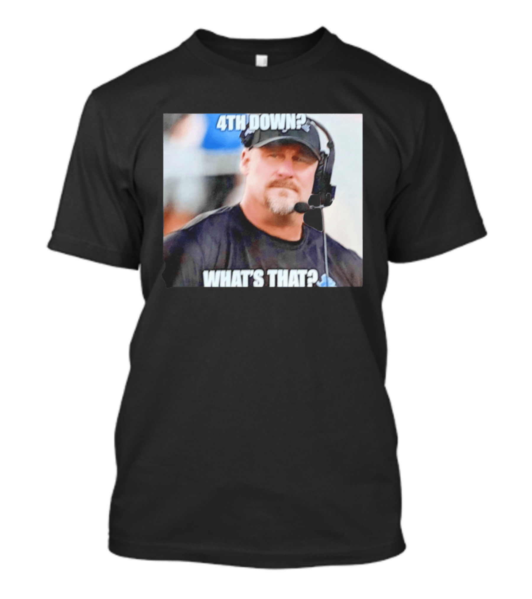 Dan Campbell 4th Down What's That Coaching Meme T-Shirt