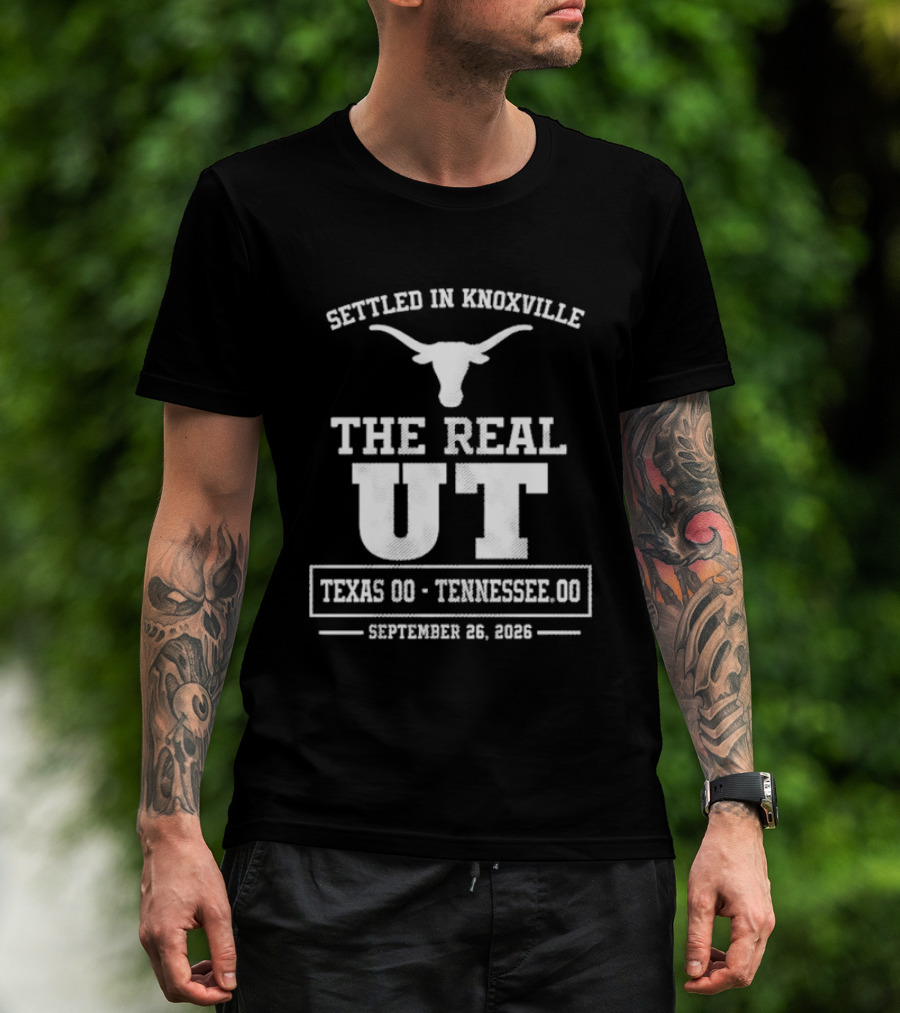 Settled In Knoxville Texas Vs Tennessee Football The Real UT September 16 2023 T-Shirt