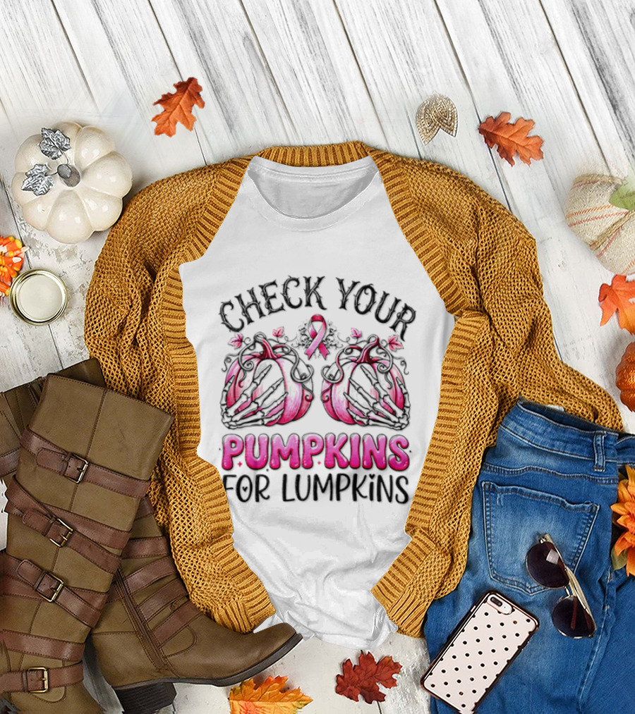 Check Your Pumpkins For Lumpkins Breast Cancer Awareness Pink Ribbon Pumpkins T-Shirt
