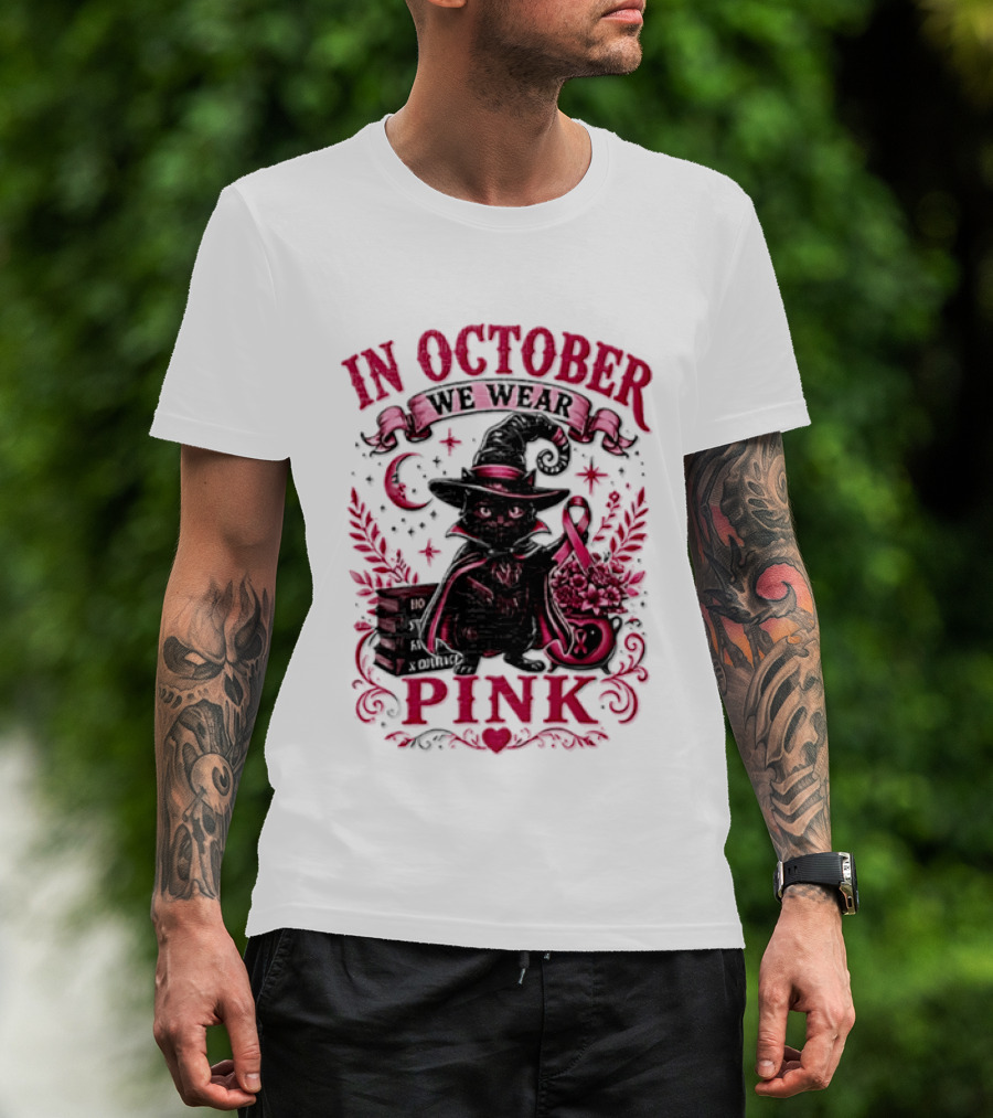 In October We Wear Pink Black Cat Witch Breast Cancer Awareness Month T-Shirt