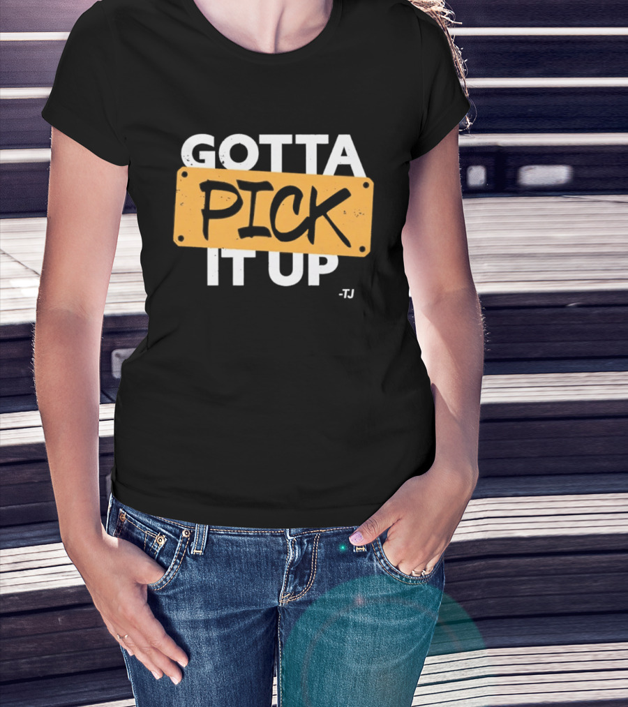 Gotta Pick It Up Ska Reggae Music Dance T-Shirt