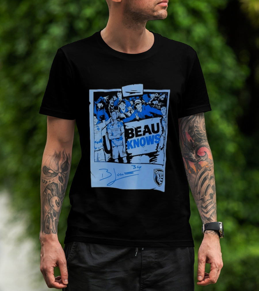 Beau Knows San Jose Earthquakes Soccer Fan Art Blue Signature T-Shirt