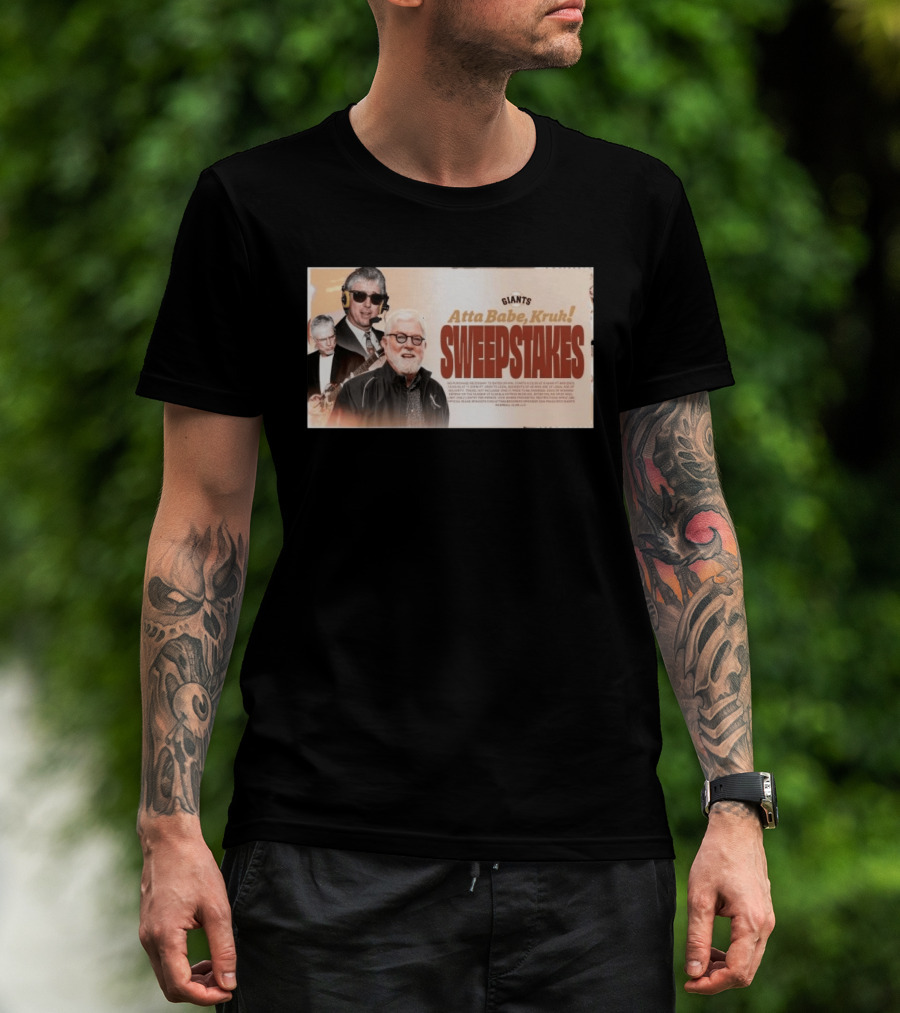Giants Atta Babe Kruk Sweepstakes T-Shirt