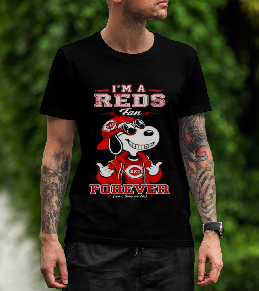 I'm A Reds Fan Forever With Snoopy Win Lose Or Tie T-Shirt