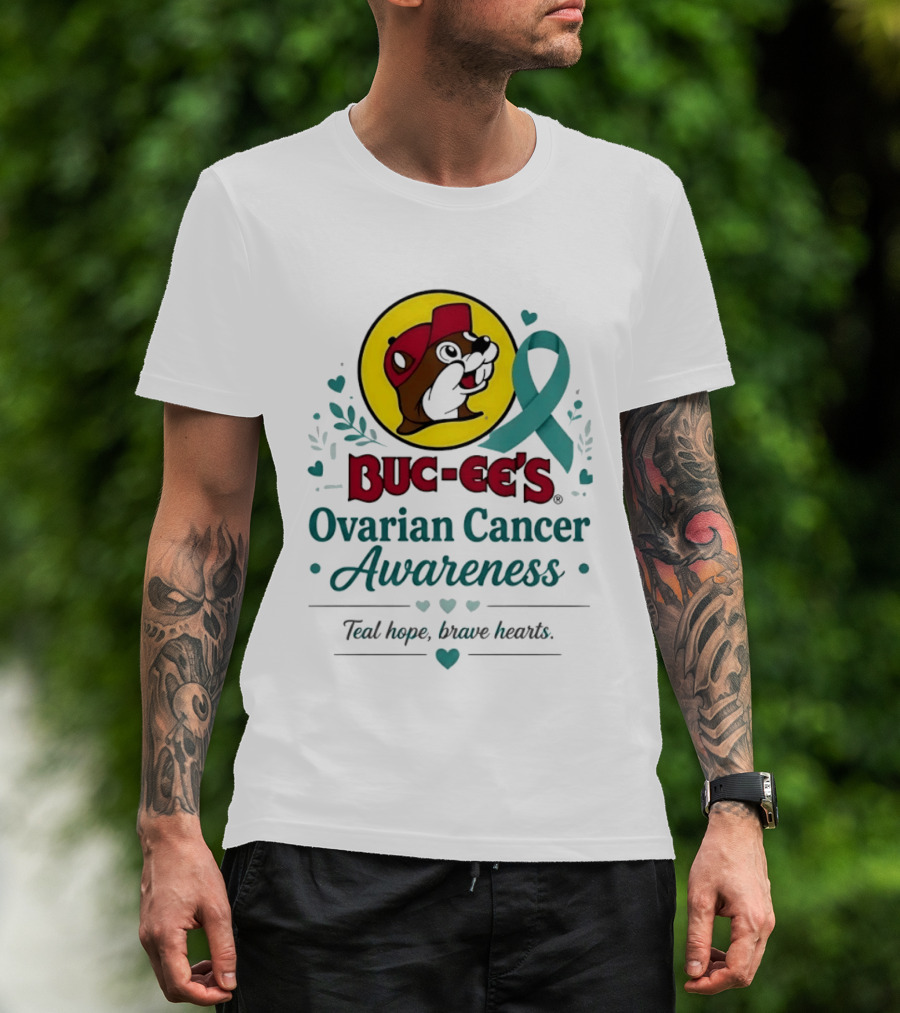 Buc Ee's Ovarian Cancer Awareness Teal Hope Brave Hearts T-Shirt