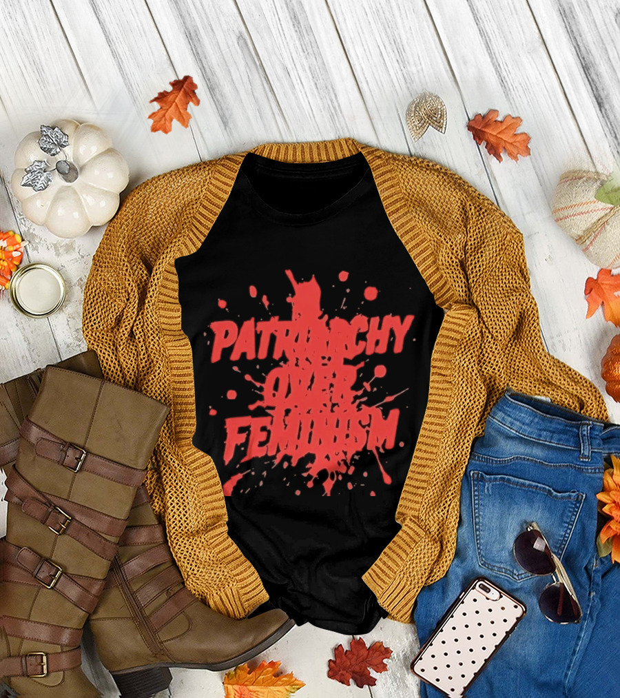 Patriarchy Over Feminism Bold Red Splatter T-Shirt