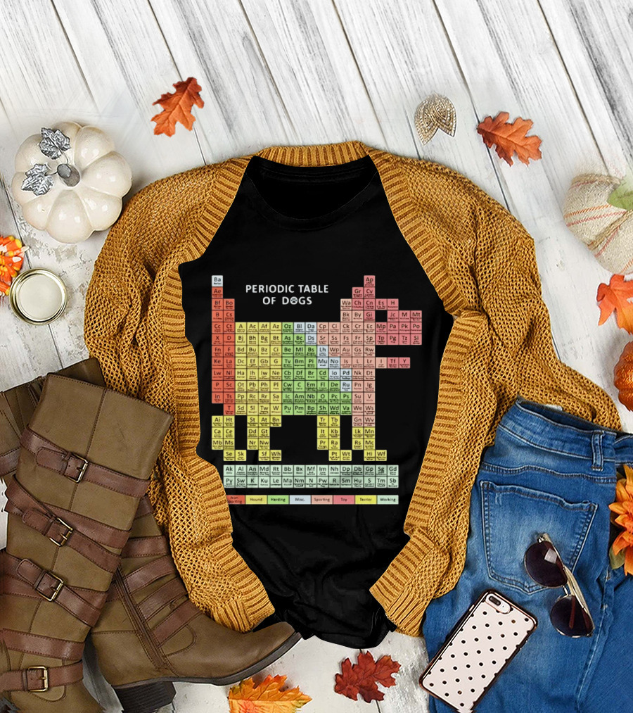 Periodic Table Of Dogs Breed Chart Non Sporting Hound Herding Misc Sporting Toy Terrier Working T-Shirt