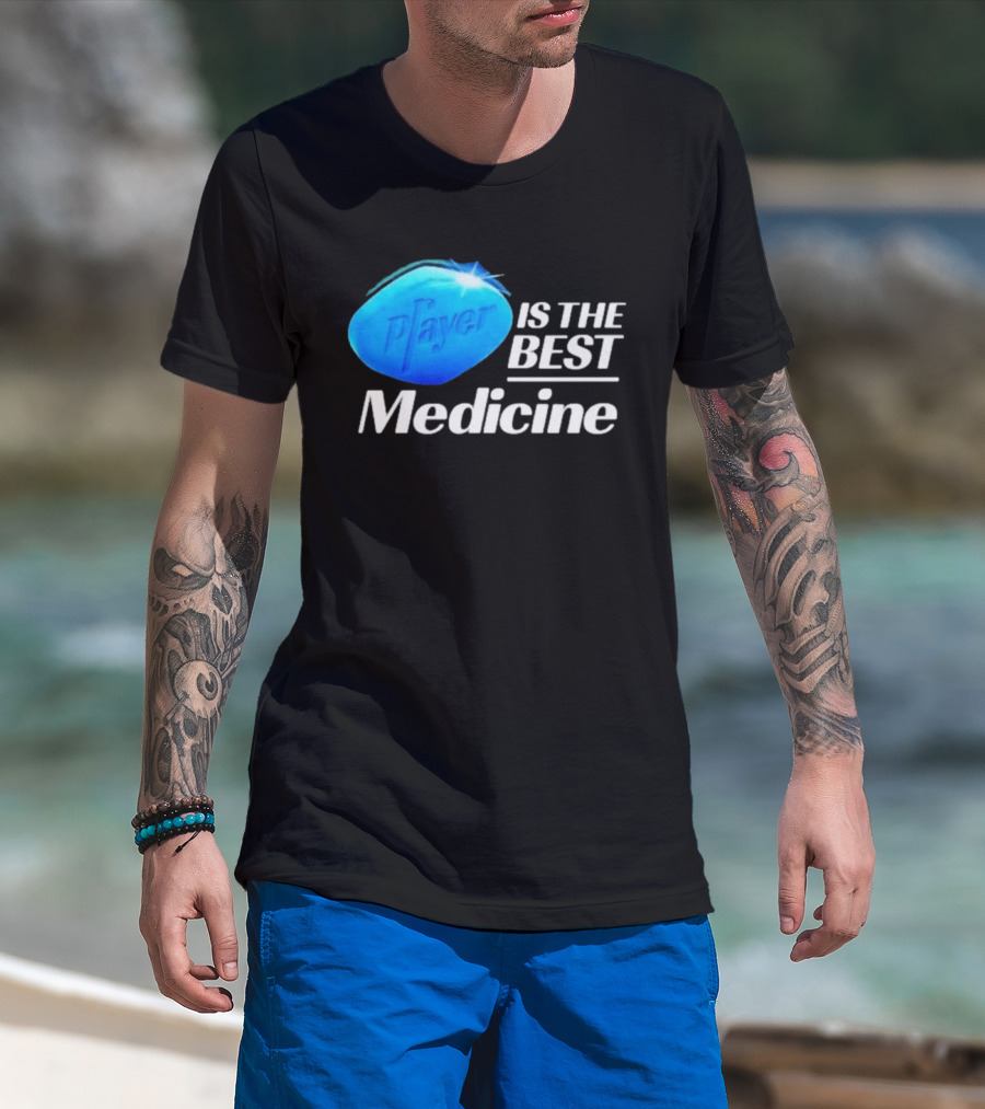 Player Is The Best Medicine Blue Pill Playful Variation T-Shirt