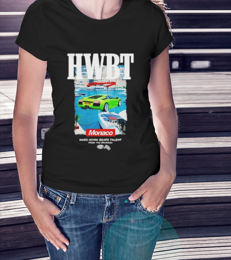 HWBT Hard Work Beats Talent Monaco Supercar Yacht Luxury Scene T-Shirt