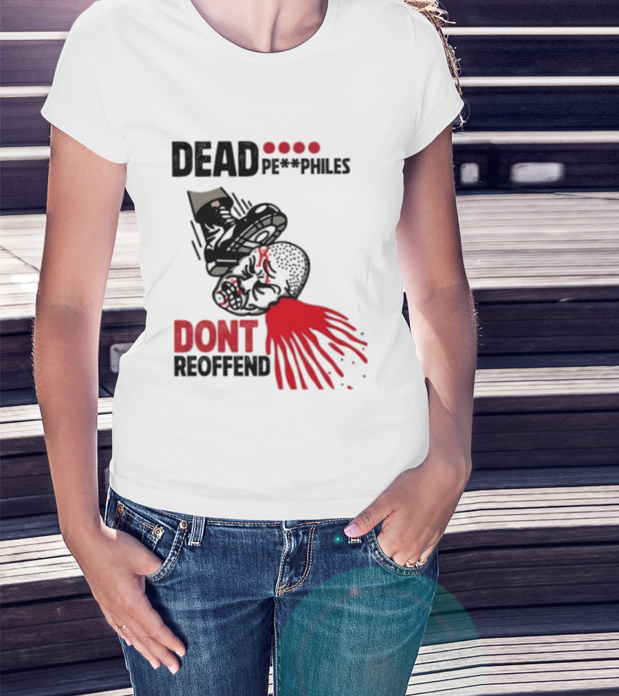 Dead Pedophiles Vigilante Justice Graphic Don't Reoffend T-Shirt