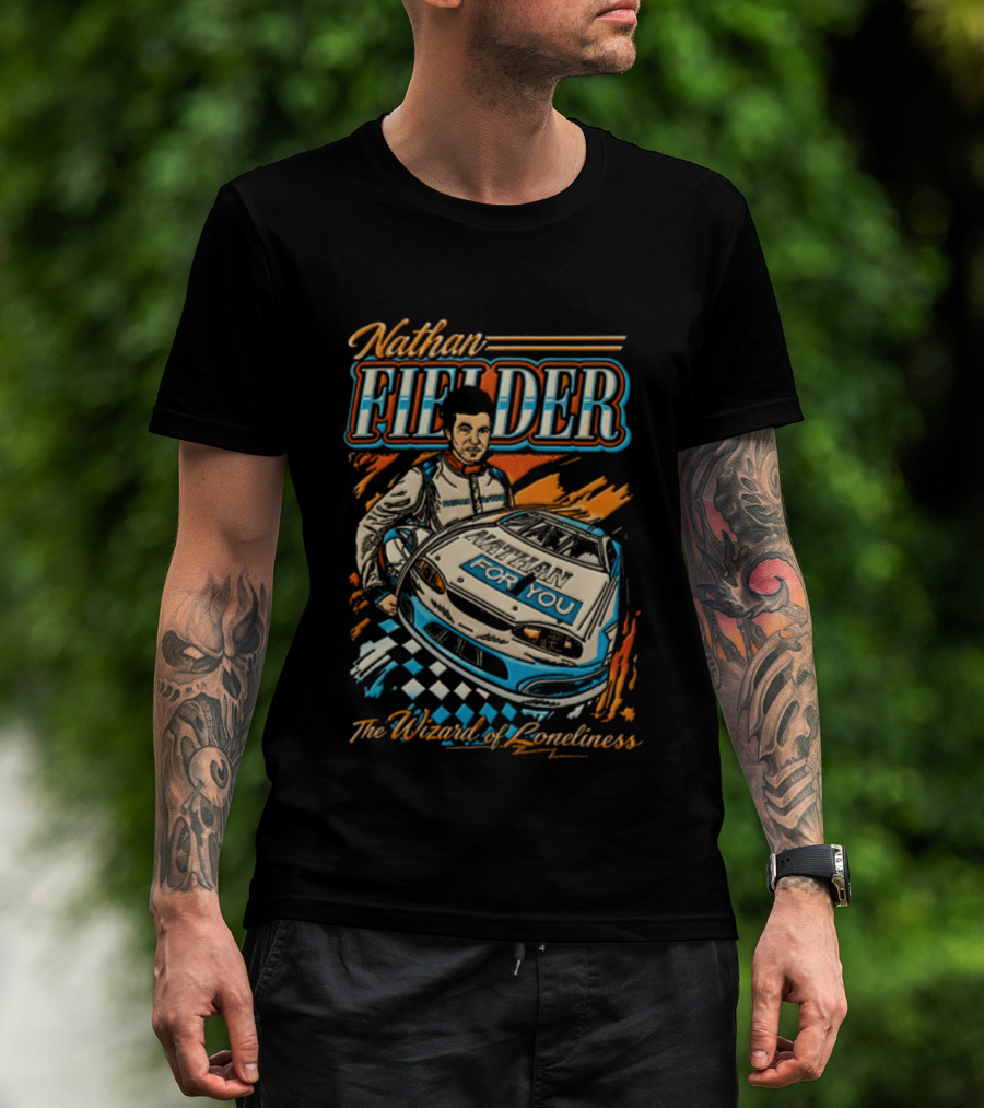 Nathan Fielder For You Racing The Wizard Of Loneliness Car Racing Insights T-Shirt