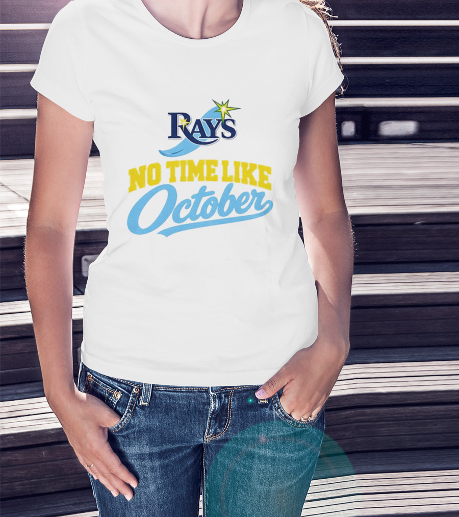 Tampa Bay Rays No Time Like October MLB T-Shirt
