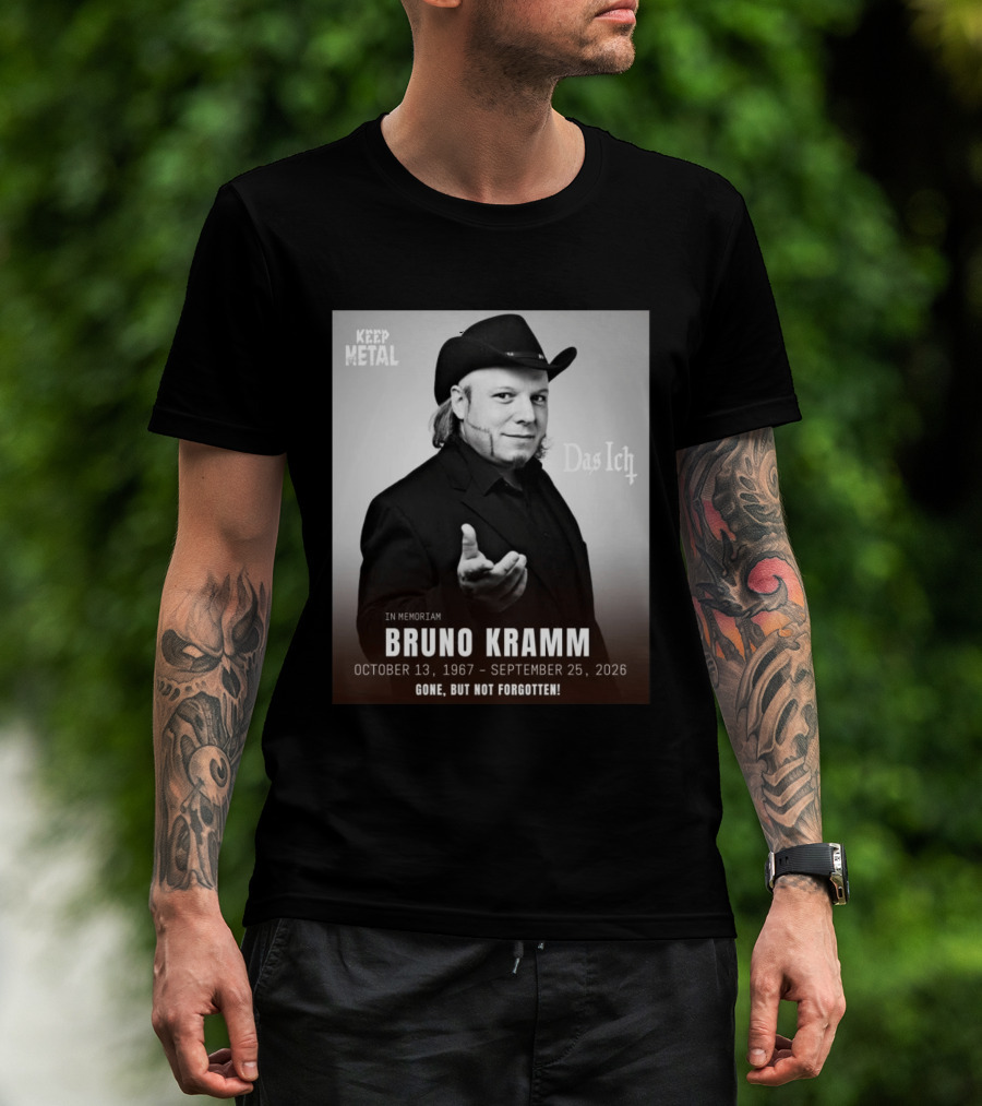 In Memoriam Bruno Kramm Keep Metal Das Ich Gone But Not Forgotten 1967 2026 T-Shirt