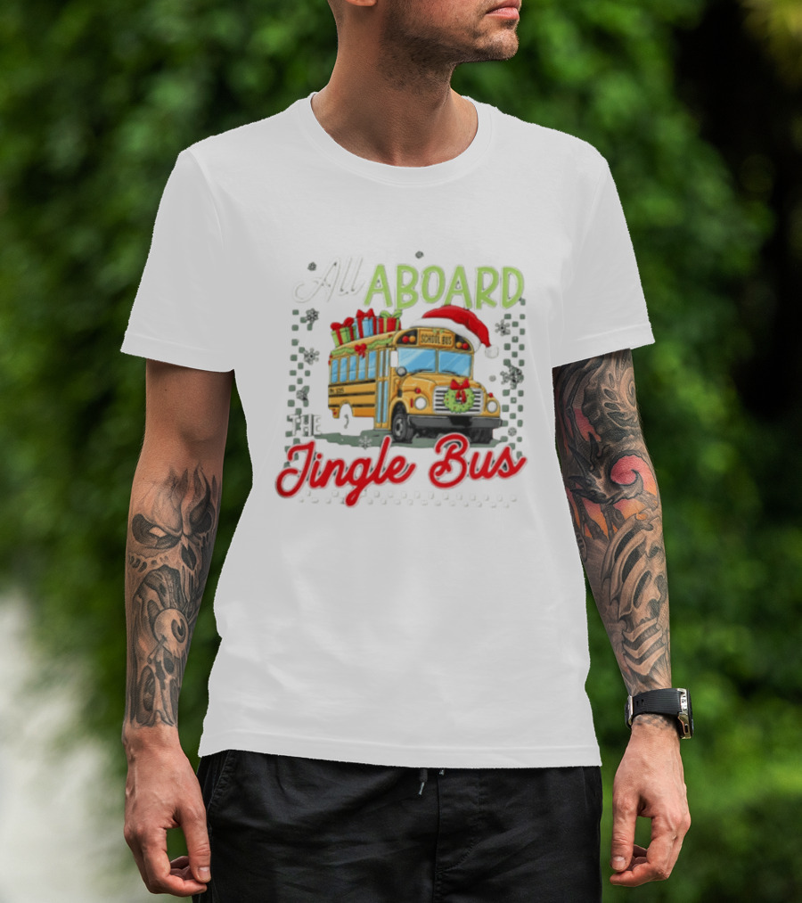 All Aboard The Jingle Bus Christmas Yellow School Bus Santa Hat Gifts Snowflakes Wreath T-Shirt