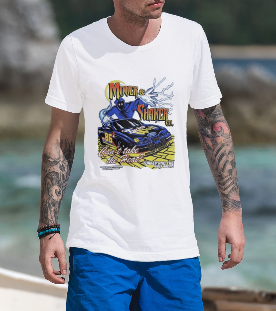 Mover & Shaker Co 86 Racing Car Can't Take The Heat Turkey And The Wolf Racing T-Shirt