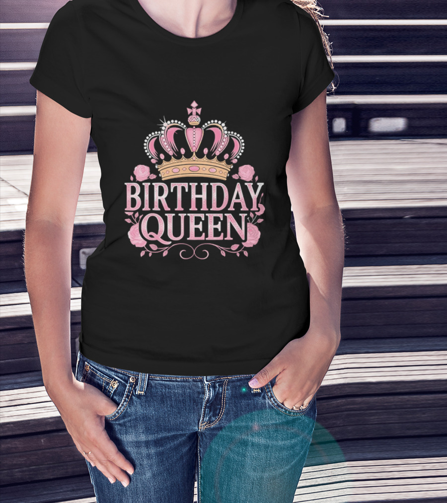 Birthday Queen Crown Pink Roses Celebration T-Shirt