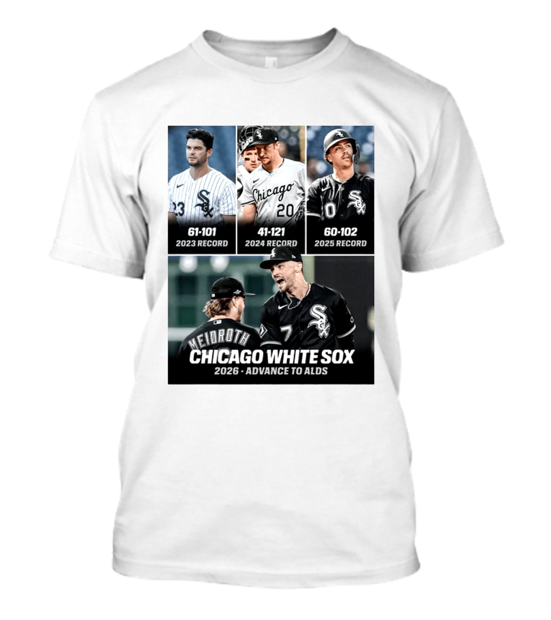 Chicago White Sox 2026 Journey From 61 101 Record To ALDS Triumph T-Shirt
