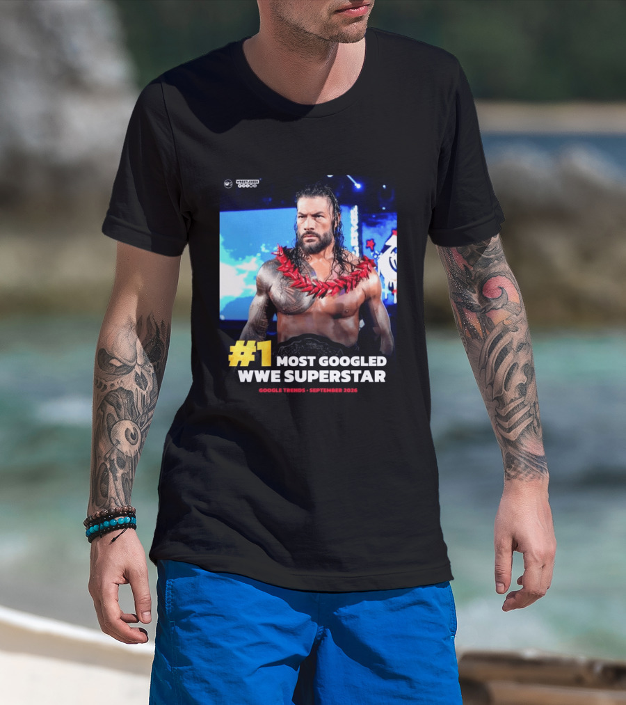#1 Most Googled WWE Superstar Google Trends September 2026 T-Shirt