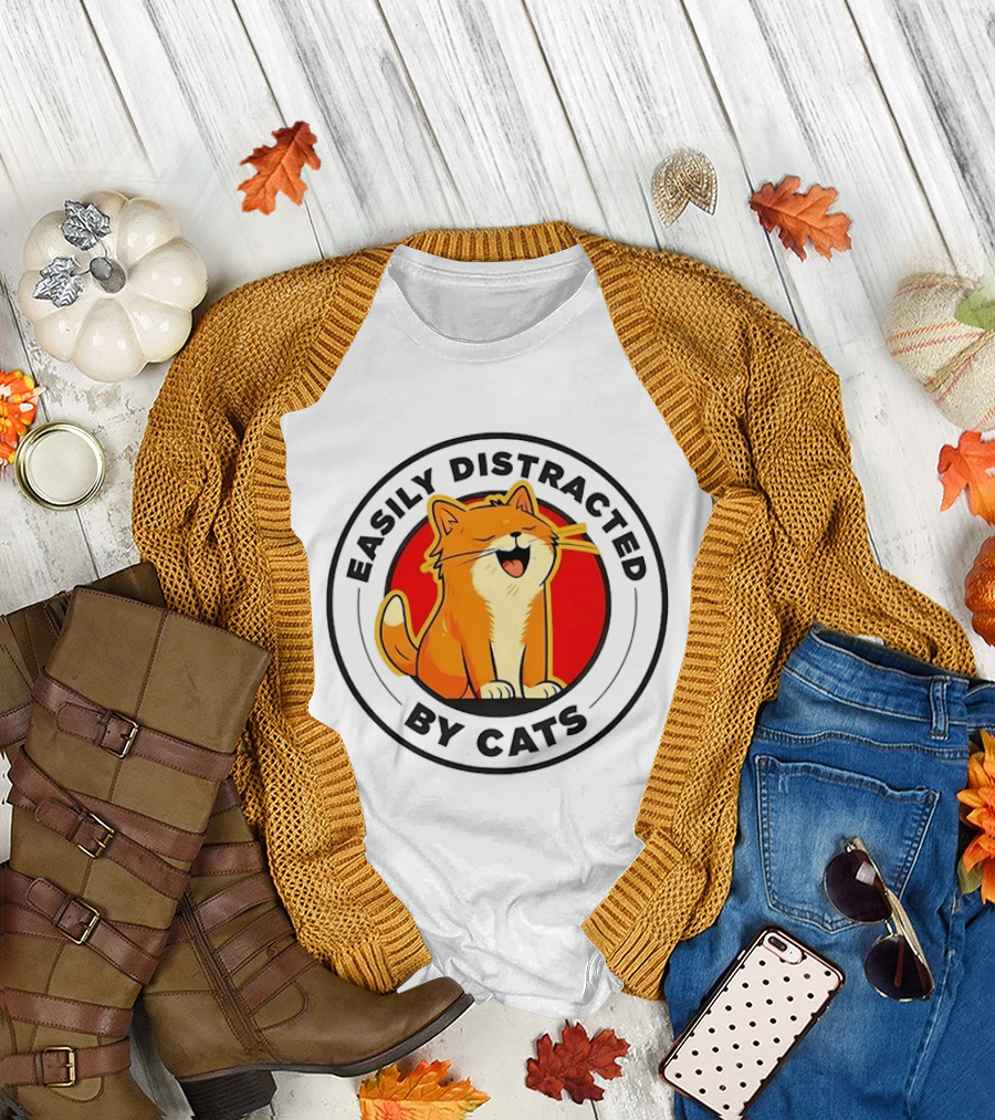 Easily Distracted By Cats Cute Kitten Lover T-Shirt